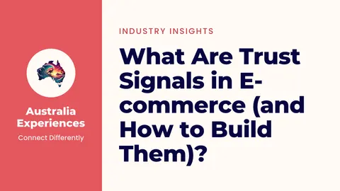 What Are Trust Signals in E-commerce (and How to Build Them)?